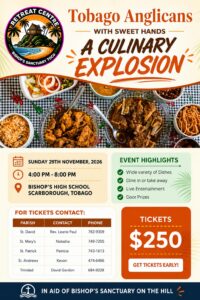 Tobago Anglicans With Sweet Hands: A Culinary Explosion flyer
