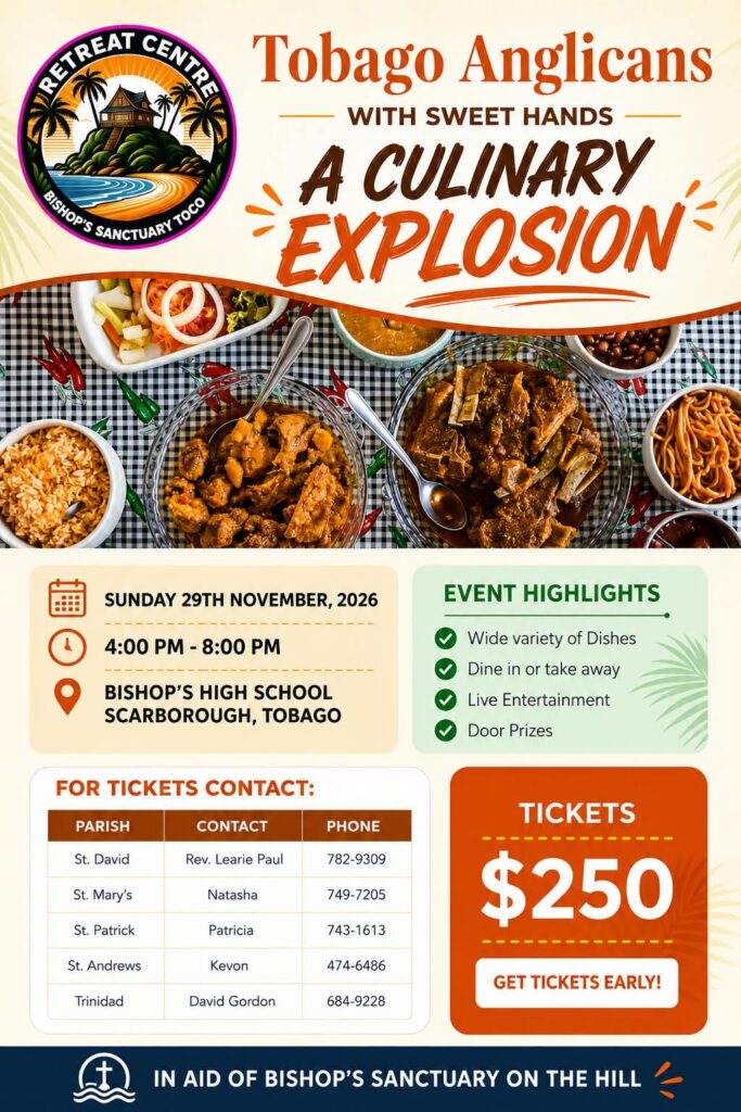 Tobago Anglicans With Sweet Hands: A Culinary Explosion flyer